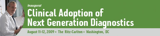 Clinical Adoption of Next Generation Diagnostics Clinical Adoption of Next Generation Diagnostics